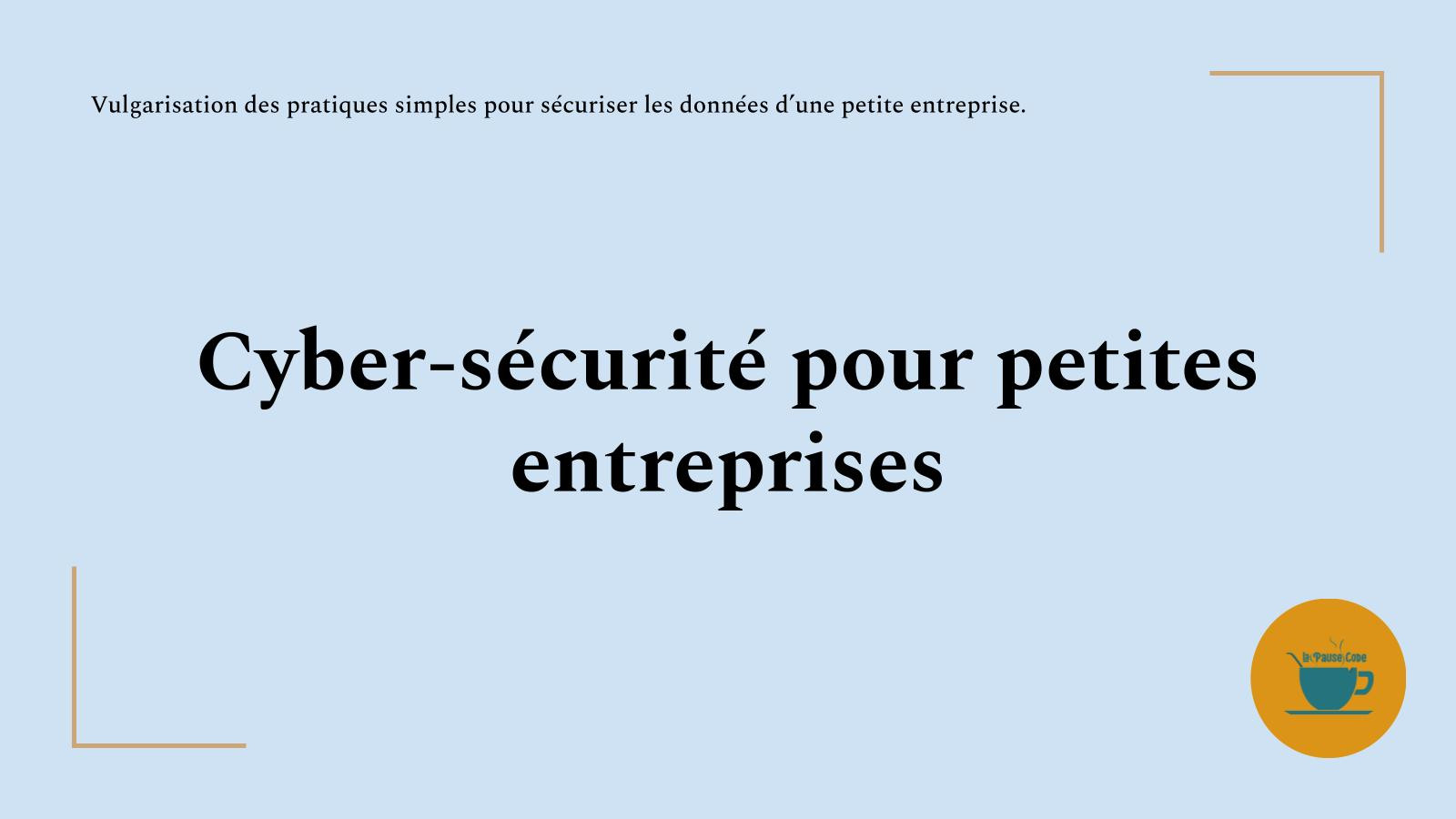 Découvrez comment protéger votre PME contre les cyber-menaces. Apprenez les meilleures pratiques en matière de cyber-sécurité pour assurer la protection de vos données.