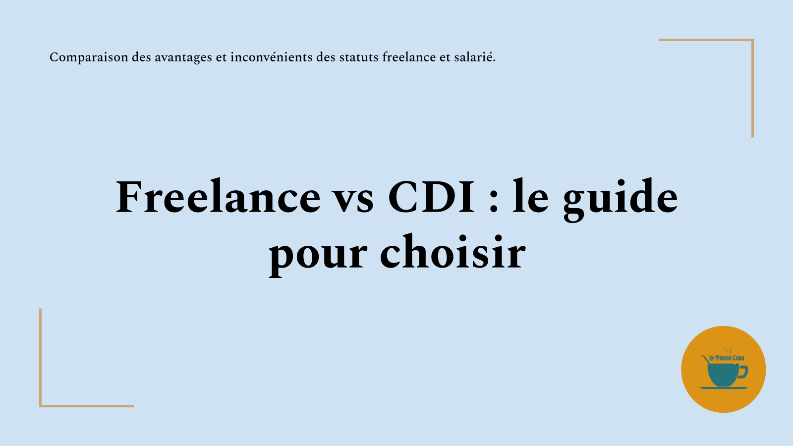 Découvrez les avantages et inconvénients du freelance et du CDI pour choisir la meilleure option pour votre carrière. Un guide essentiel pour les professionnels en reconversion.