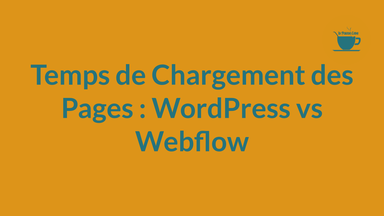 Temps de Chargement des Pages : WordPress vs Webflow