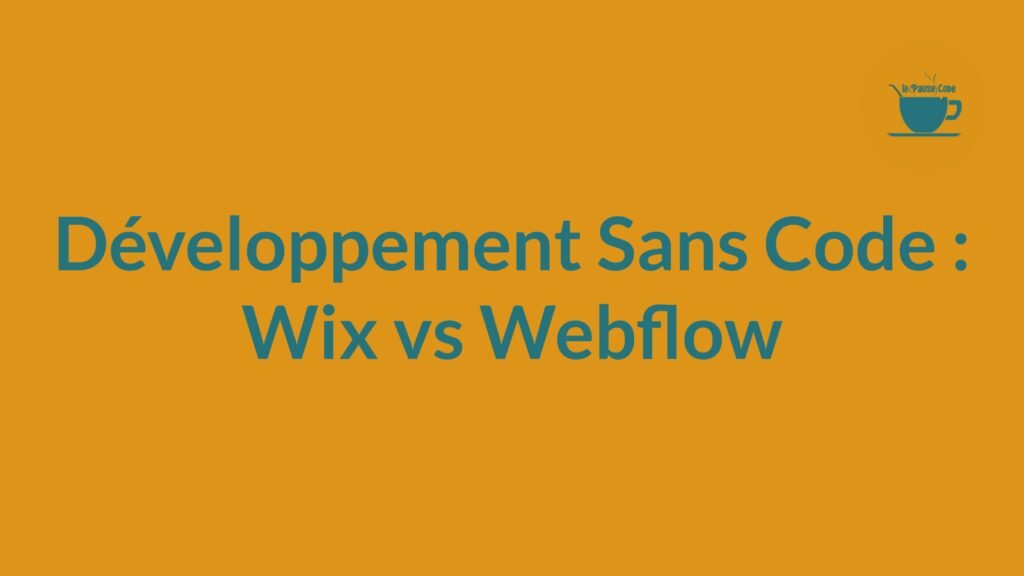 Découvrez les différences entre Wix et Webflow dans notre comparatif pour les développeurs no-code. Choisissez la plateforme qui convient le mieux à vos besoins.